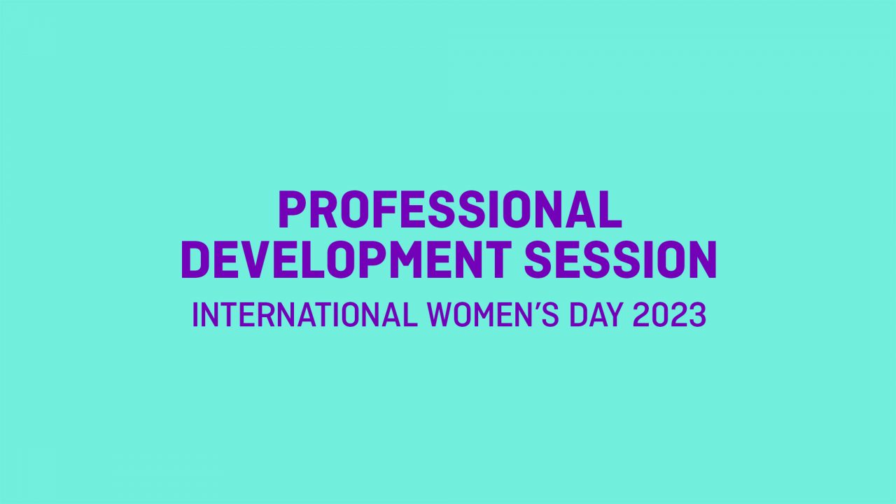 PD Session | International Women’s Day